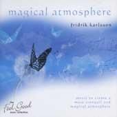 Magical Atmosphere - Fridrik Karlsson